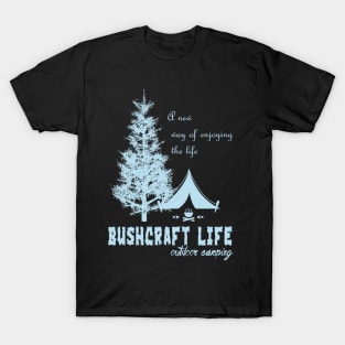 Bushcraft life T-Shirt